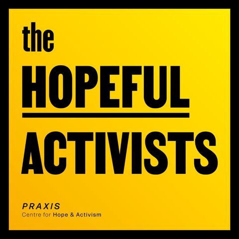 Praxis_2_The_Hopeful_Activist_(1)_(1)